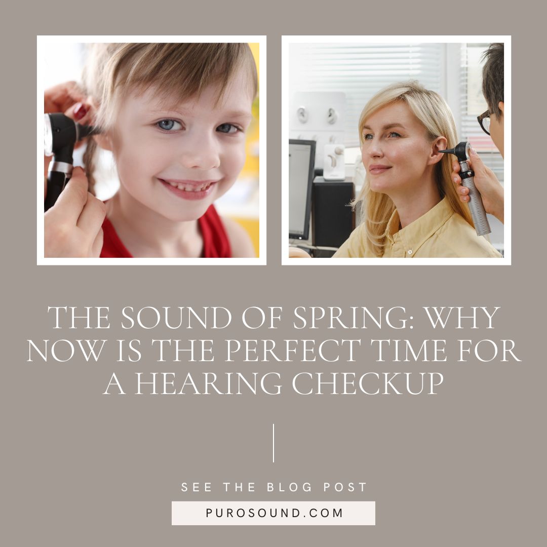 The Sound of Spring: Why Now Is the Perfect Time for a Hearing Checkup