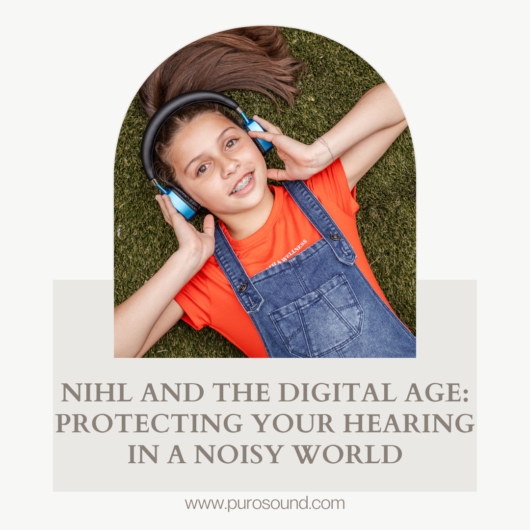 NIHL and the Digital Age: Protecting Your Hearing in a Noisy World