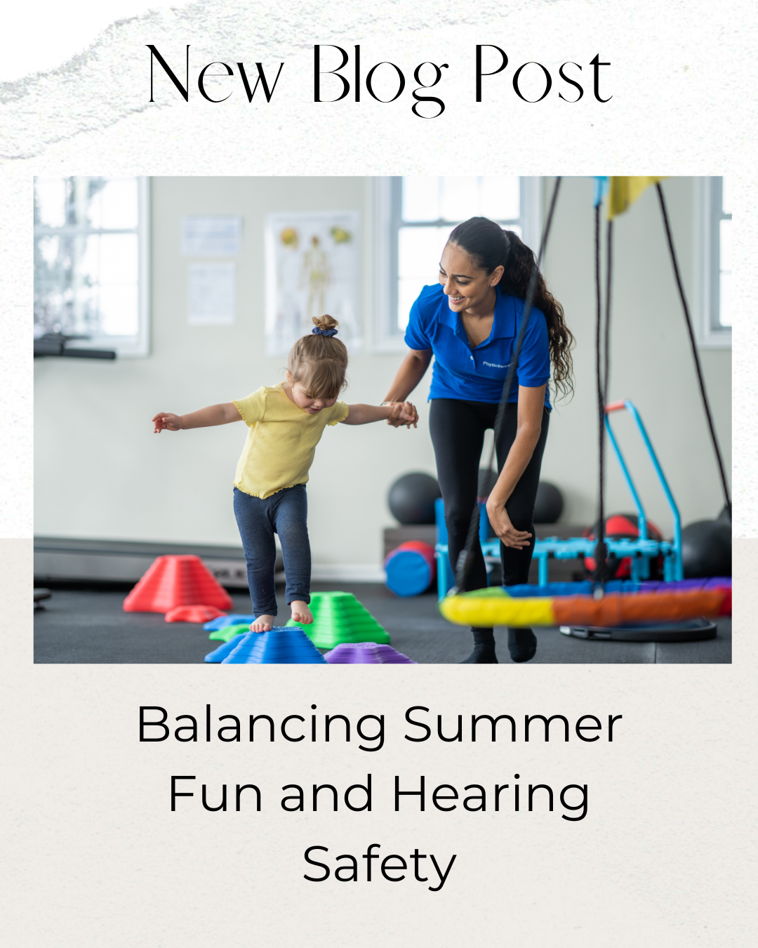 Balancing Summer Fun and Hearing Safety
