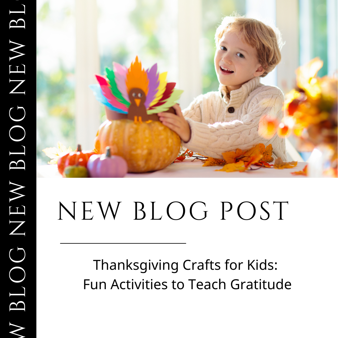 Thanksgiving Crafts for Kids: Fun Activities to Teach Gratitude
