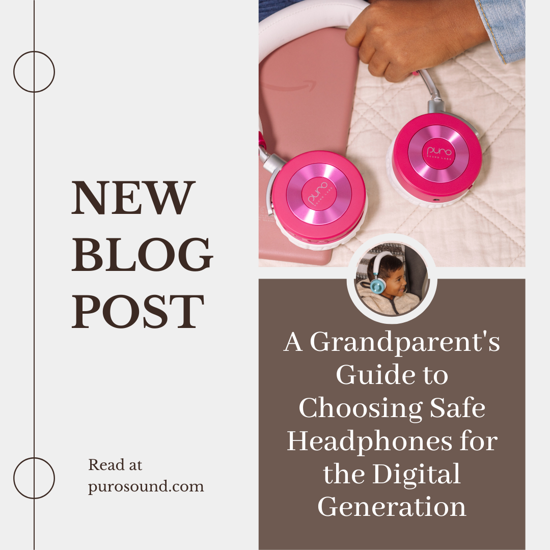 A Grandparent's Guide to Choosing Safe Headphones for the Digital Generation