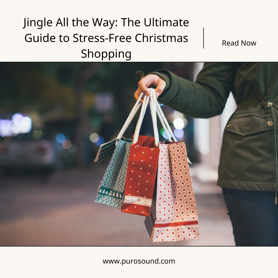 Jingle All the Way: The Ultimate Guide to Stress-Free Christmas Shopping