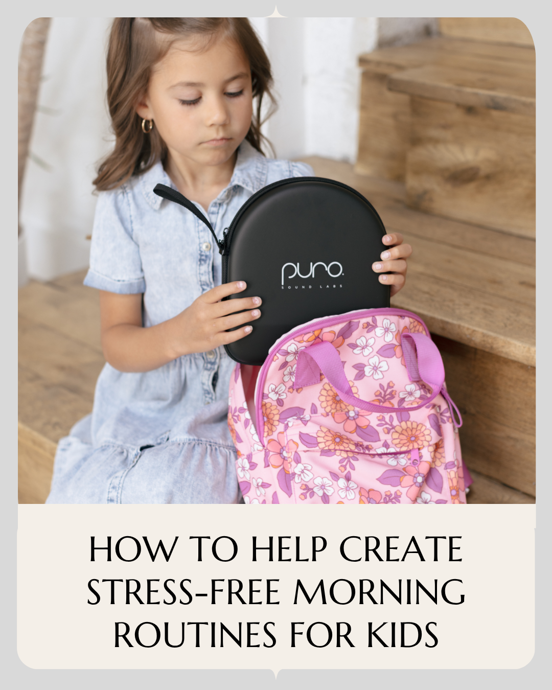 How to Create Stress-Free Morning Routines for Kids