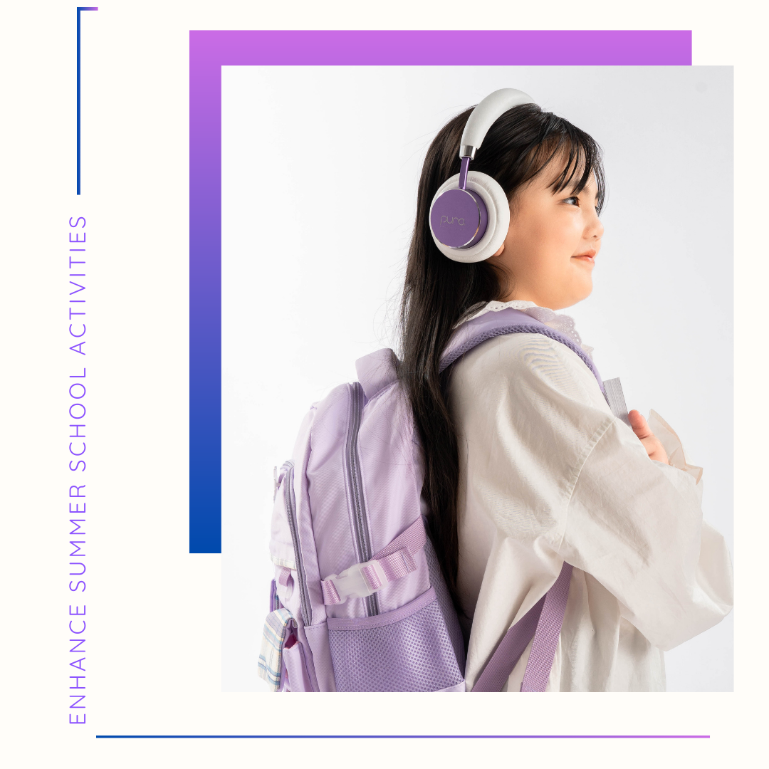The Top 5 Ways Puro Sound Labs Headphones Enhance Summer School Activities