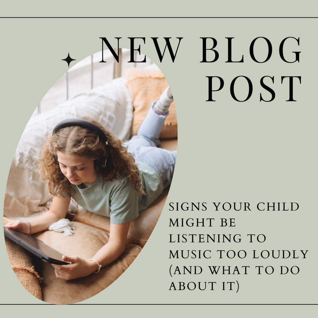 Signs Your Child Might Be Listening to Music Too Loudly (And What to Do About It)