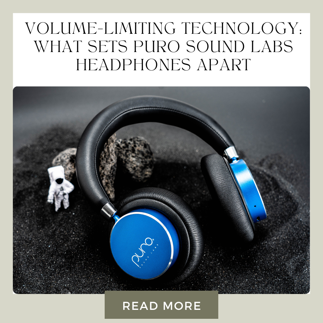 Volume-Limiting Technology: What Sets Puro Sound Labs Headphones Apart